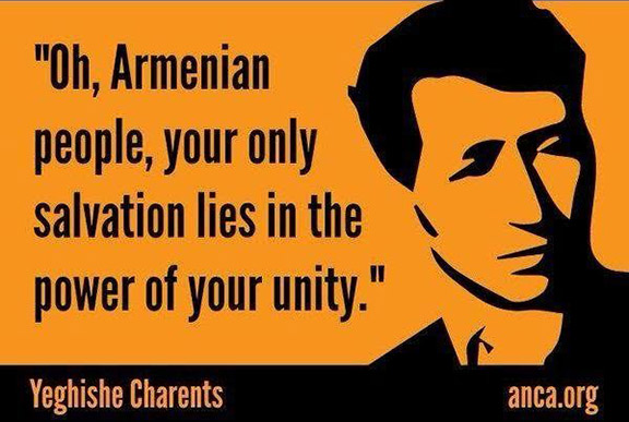 A translated quote by Yeghishe Charents from Armenian to English: "Oh, Armenian people, your only salvation lies in the power of your unity."