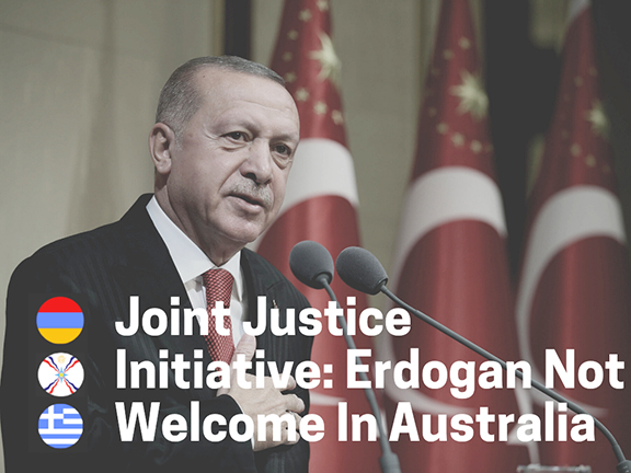 The Joint Justice Initiative vehemently reject Erdogan's proposed visit to Australia