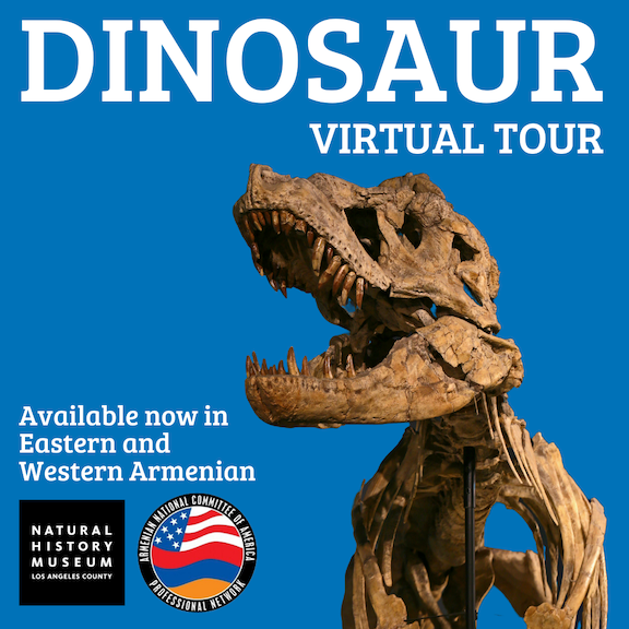 ANCA-PN teamed with the Natural History Museum to bring a virtual dinosaur tour in Armenian