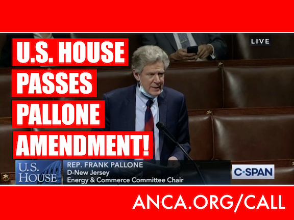 Congressional Armenian Caucus Co-Chair Frank Pallone led the House amendment calling for broader oversight on the defense program through which Azerbaijan has received over $100 million in U.S. military assistance.