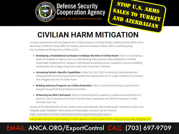 The ANCA is working to block U.S. arms sales to Turkey and Azerbaijan, launching a grassroots campaign at anca.org/exportcontrol